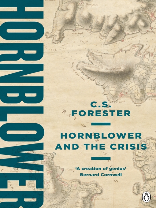 Title details for Hornblower and the Crisis by C.S. Forester - Available